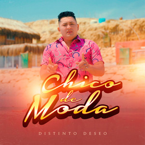 Distinto Deseo - Chico de Moda
