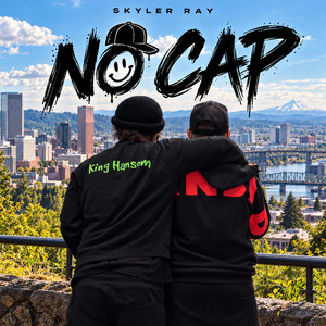 No Cap by Skyler Ray