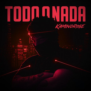 Todo O Nada by Kaminorose