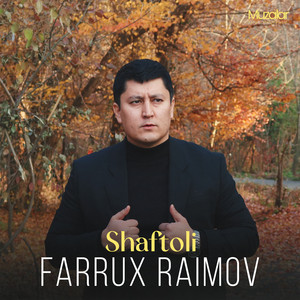 Farrux Raimov - Shaftoli