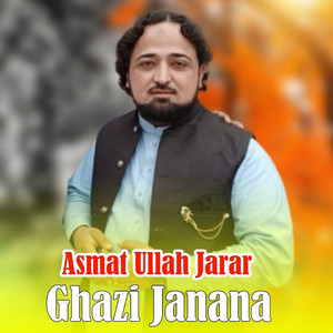 Asmat Ullah Jarar - Gul Ghondi Janan Na