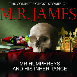 Mr Humphreys And His Inheritance
