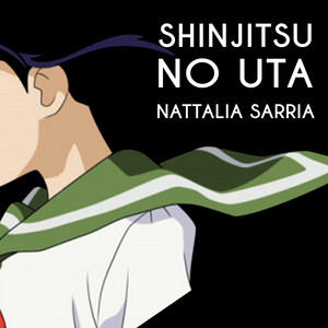 Nattalia Sarria - Shinjitsu no Uta (From "Inuyasha")
