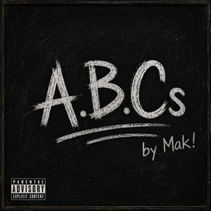 A.B.Cs by Mak!