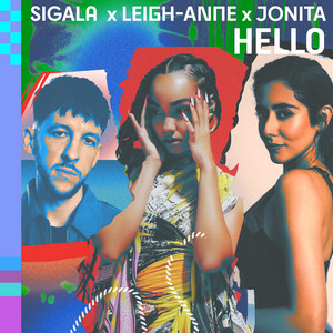 Sigala, Leigh-Anne & Jonita Gandhi - Hello