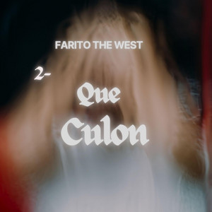 El Culon by Farito The West