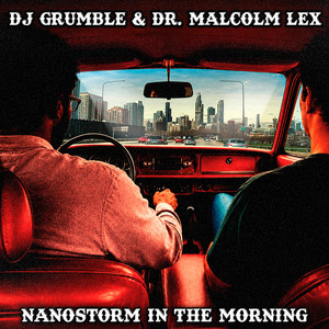 Morning Movies by DJ Grumble, Dr. Malcolm Lex
