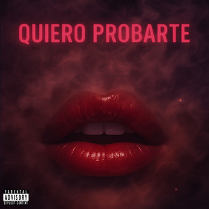 Quiero probarte by Jesus Enrique Fonseca Urbina