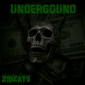 Underground by 21Beats