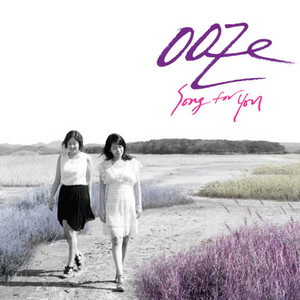 Ooze — Song For You