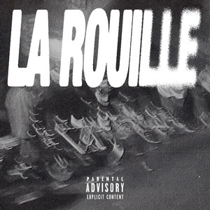 Portada de LA ROUILLE