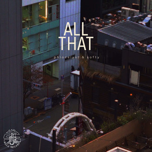 All That by Phlocalyst, softy