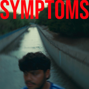 Symptoms by Aryan Jolly