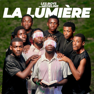 La Lumiere by les boys de medeline