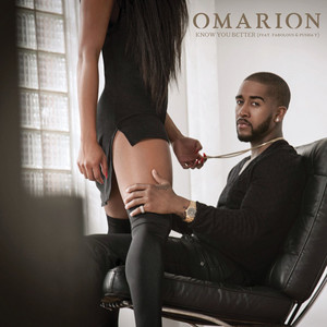 Omarion - Know You Better (feat. Fabolous and Pusha T)