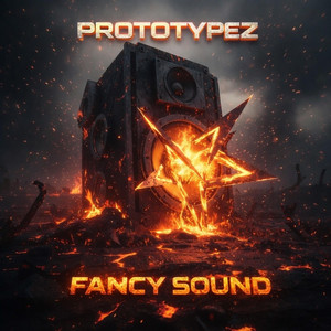 Fancy Sound by Prototypez