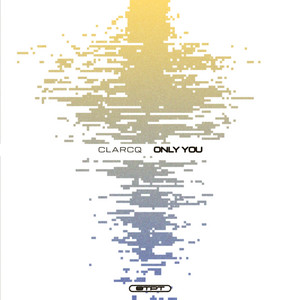 Only You by Clarcq