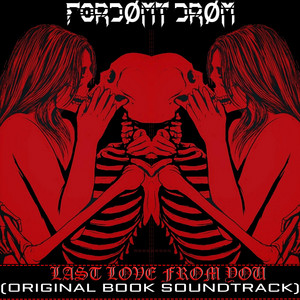 Last Love From You (Original Book Soundtrack)