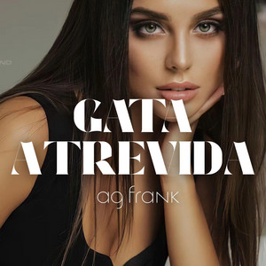Gata Atrevida by AG Frank