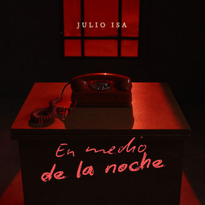 En Medio de la Noche by Julio Isa