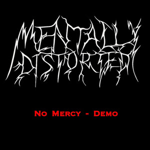 Mentally Distorted artist photo