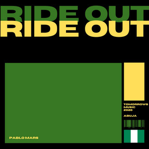 RIDE OUT! by Pablo Mars