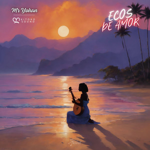Ecos de Amor by Kitoko Sound, Mr Yohan, D.i.n BEATS