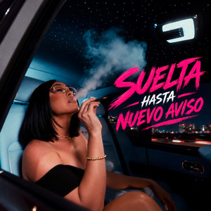 Suelta Hasta Nuevo Aviso by Imaray Ulloa