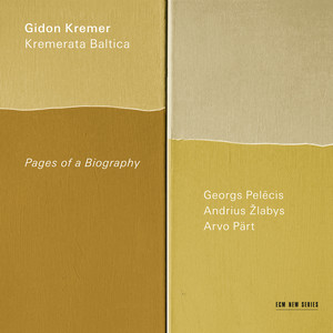 Gidon Kremer — Pärt: Passacaglia (2026)