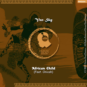 African Child (Ethiopian Chyld Cix Eit Mix) [feat. Onicah]