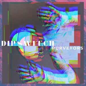 Purveyors by Dipswitch