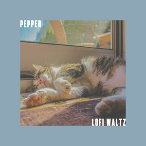 Lazing by Pepper