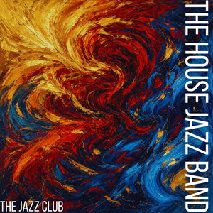 The Jazz Club by The House Jazz Band