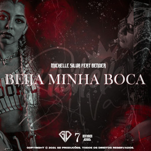 Beija Minha Boca (feat. Bender On The Beat)