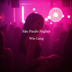 São Paulo Nights by Win Lang