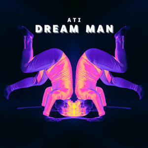 Dream Man by Ati