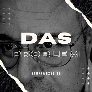 Das Problem by StoffweXel 23