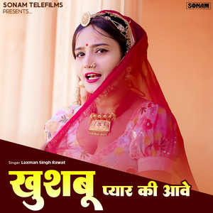 Khusbu Pyar Ki Aave