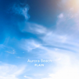 Plain by Aurora Beach