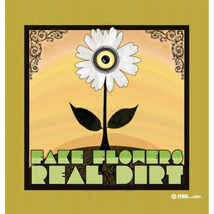 Three Straight Days by Fake Flowers Real Dirt