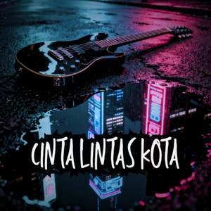 Cinta Lintas Kota by New MR