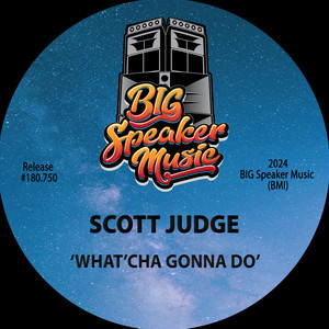 What'cha Gonna Do - Edit