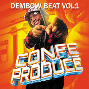 DEMBOW BEAT (VOL 1) #3 by Confe Produce