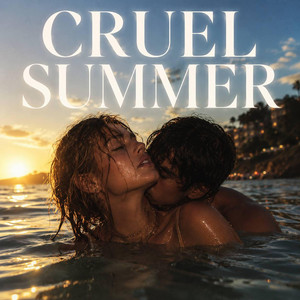 Cruel Summer by Sound Tower