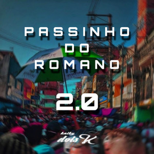 Passinho Do Romano 2.0