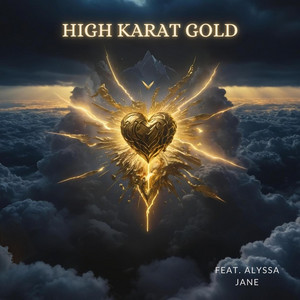 High Karat Gold by nvenceble, Alyssa Jane