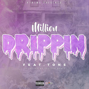 Drippin'