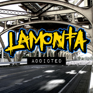 Addicted by Lamonta