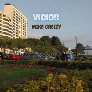 Vicios by Mike Greizy