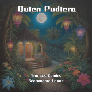 Quien Pudiera (Remastered)